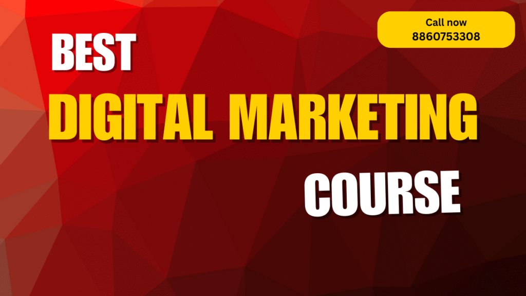 Best Digital Marketing Course