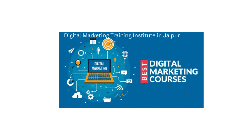 Digital Marketing Training Institute in Jaipur